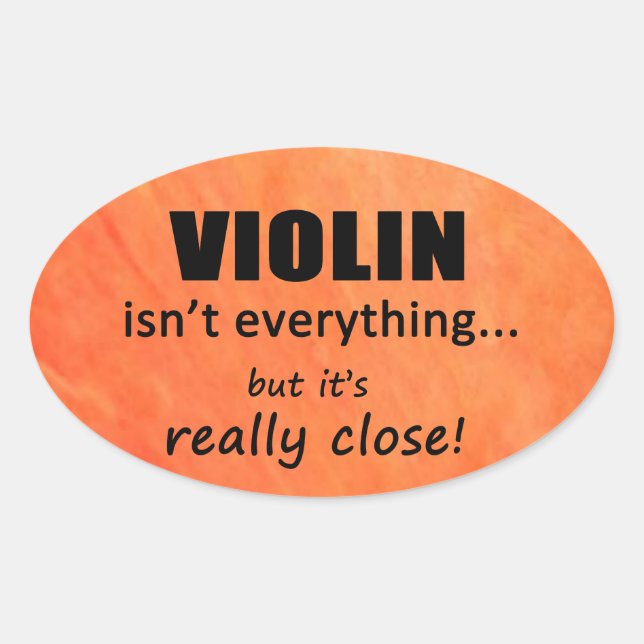 Le violon n'est pas tout Sticker ovale (Devant)