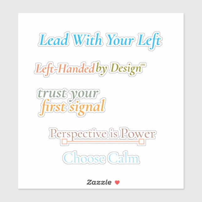 Lead With Your Left Sticker Sheet (Feuille)