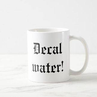 L'eau ! tasse de café