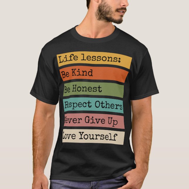 Leçons de vie T-shirt motivationnel (Devant)