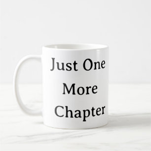 Lecture Mug - Juste Un Chapitre De Plus Drôle Cade