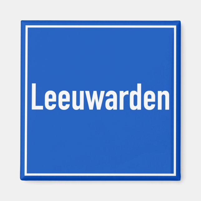 Leeuwarden Magnet | Pays-Bas Holland | Ljouwert (Devant)