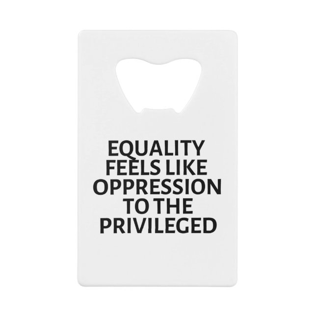 l'égalité ressemble à l'oppression des privilégiés (Devant)