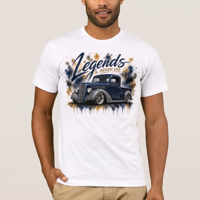 Legends Never Die T-Shirt Classique pour Camion  (Devant)