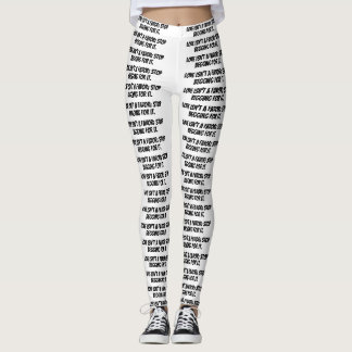 leggings blancs "L’amour n’est pas une faveur, arr