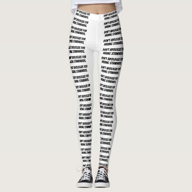 leggings blancs "Ne vous excusez pas d’être debout (Devant)