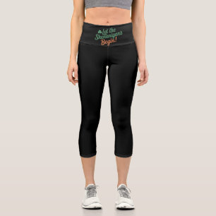 Leggings Capri Que les Shenanigans commencent Drôle de Saint-Patr
