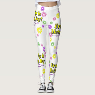Leggings Chaque jour est la fête des mères