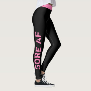 Leggings Choisissez   Exercice "Sore AF"