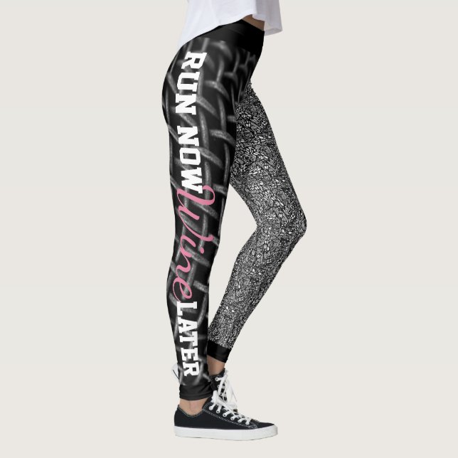 Leggings Courir Maintenant Vin Plus Tard (Droite)