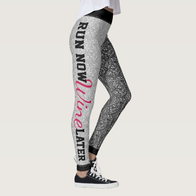 Leggings Courir maintenant, vin plus tard (Droite)