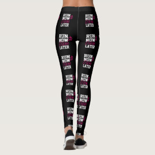 Leggings Drôle unique Courir maintenant Vin après la course