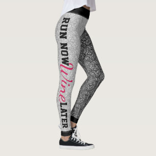 Leggings Exécuter maintenant vin plus tard