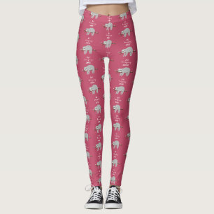 Leggings Juste accrocher autour de la paresse amusante