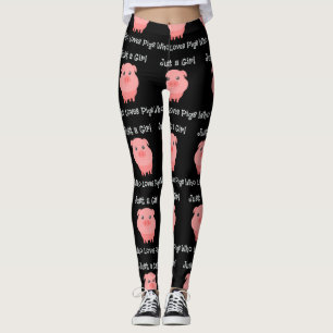 Leggings Juste une fille qui aime le cochon