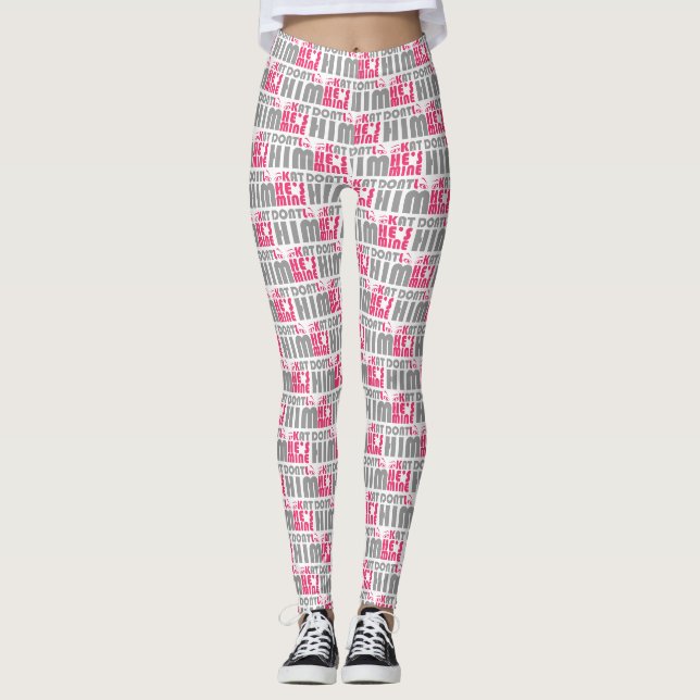 Leggings Ne le regarde pas il est à moi (Devant)