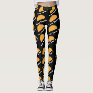 Leggings Taco, à propos de la légende