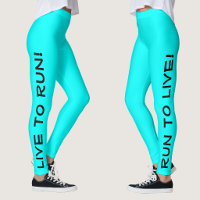Vivez pour courir ! Courez pour vivre ! Cyan Aqua
