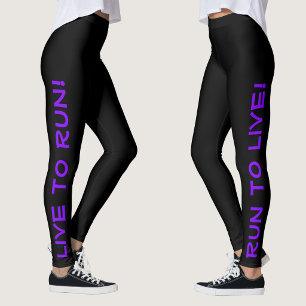 Leggings Vivez pour courir ! Courez pour vivre ! Running Bl
