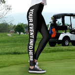 Leggings Votre événement Customisé<br><div class="desc">Vos héritages Customisés à l'événement</div>