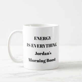 L'énergie est tout Mug - Matin personnalisé