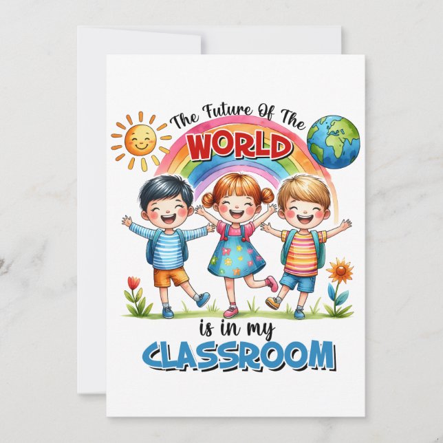 L'enseignant L'avenir Du Monde Est Dans Ma Classe (Devant)