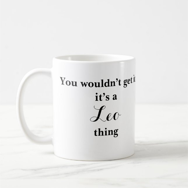 Leo Astrologie Zodiac Funny Mug (Gauche)