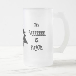 L'ERREUR EST HUMAIN À L'ARRÊT EST PIRATE Mug Frost