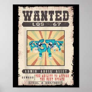 Les 67 Brainrot Funny Wanted Poster Pour Garçons E