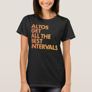 Les altos obtiennent tout le meilleur T-shirt