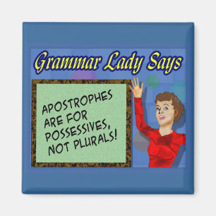 Les apostrophes sont pour le magnet de Possessives