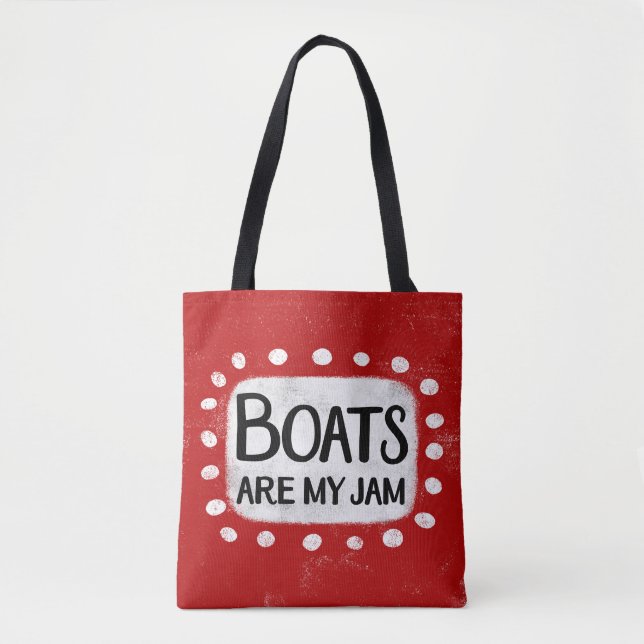 Les bateaux sont mon Sac fourre-tout de confiture (Devant)