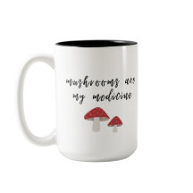 Les champignons sont mon médicament Mug