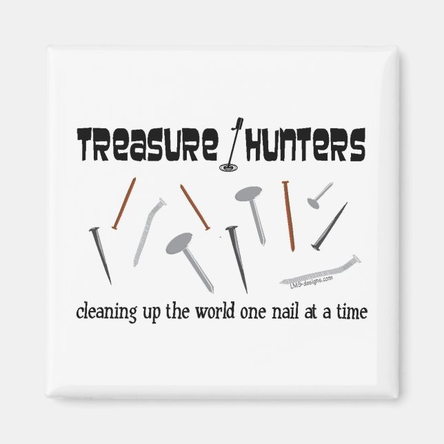 Les Chasseurs De Trésors Le Clouent ! Magnet (Devant)