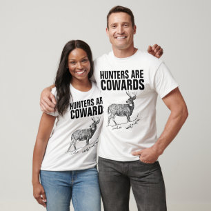 LES CHASSEURS SONT DES COWARDS, T-shirts ANTI-CHAS