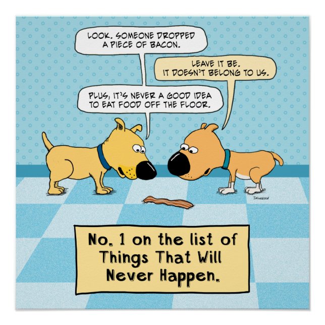 Les chiens amusants ne mangent pas cette affiche d (Devant)