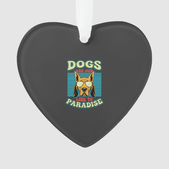 Les chiens sont notre lien vers le paradis Retro V (devant)
