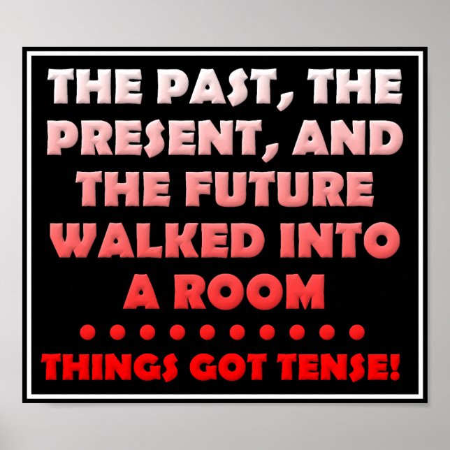 Les choses ont une poster drôle de sens (Devant)