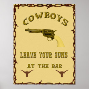 Les "cowboys laissent vos armes à feu…" Affiche