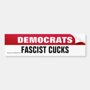 Les Démocrates Sont Un Sticker À Cucks Fasciste