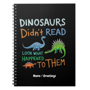 Les dinosaures n'ont pas lu les livres Regardez ce