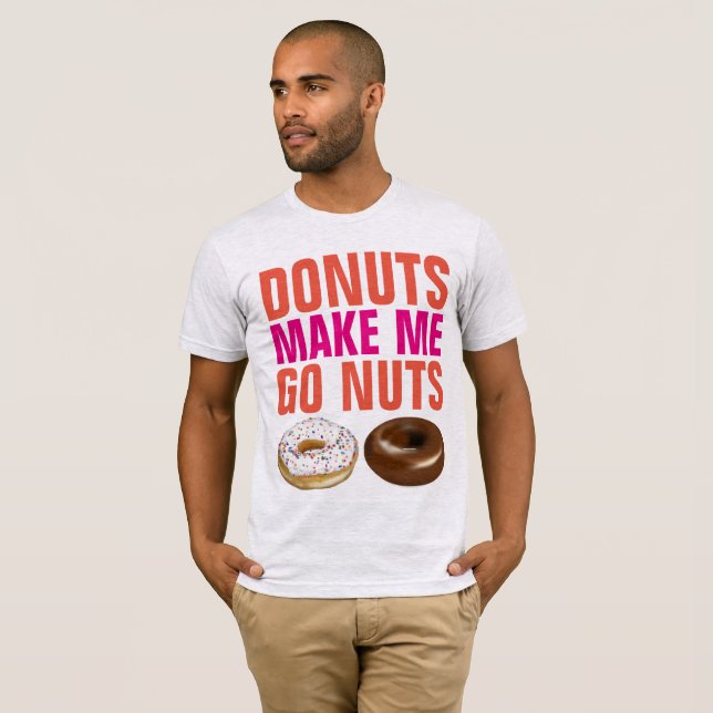 LES DONUTS ME FONT PASSER DES T-shirts NUTS (Devant entier)