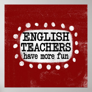Les Enseignants Anglais Ont Plus Amusants Poster W