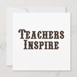 Les enseignants inspirent