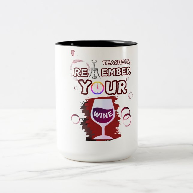 Les enseignants se souviennent de votre Mug à vin (Centre)