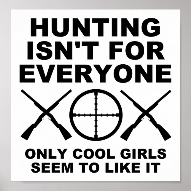 Les Filles Cool Aiment la Chasse Affiche de Chasse (Devant)