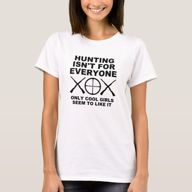 Les filles cool aiment la chasse Tshirt drôle de c (Devant)