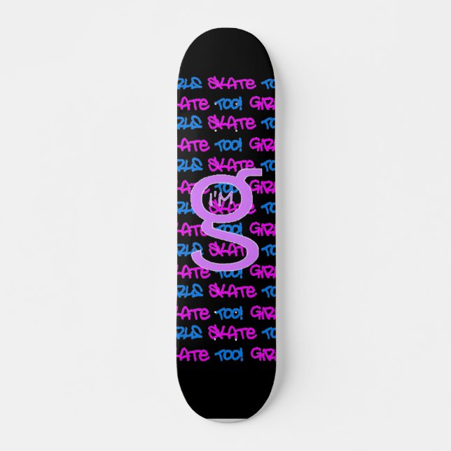 Les Filles Patinent Aussi ! - Skateboard noir - (r (Devant)