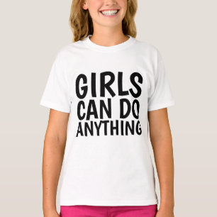 LES FILLES PEUVENT TOUT FAIRE, T-shirts Girl Power