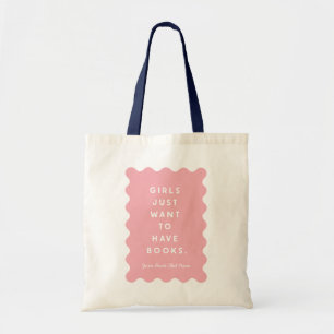 Les filles veulent juste avoir des livres Sac four